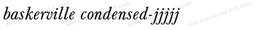 baskerville condensed字体转换